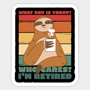 Retired quote sloth Sticker